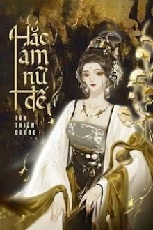 [Truyện Chữ] - Hắc Ám Nữ Đế