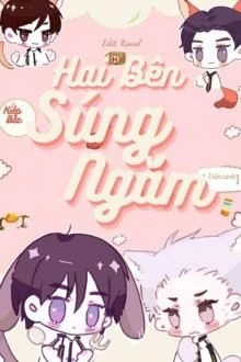 [Truyện Chữ] - Hai Bên Súng Ngắm