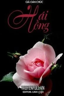 [Truyện Chữ] - Hái Hồng