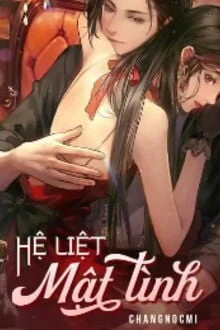 [Truyện Chữ] - Hệ Liệt: Mật Tình