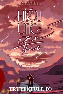 [Truyện Chữ] - Hiệu Ứng Cầu Treo - Pháp Lạp Lật