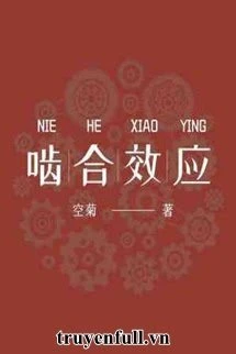 [Truyện Chữ] - Hiệu Ứng Phanh Đĩa