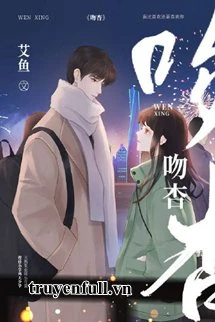 [Truyện Chữ] - Hôn Hạnh - Ngải Ngư