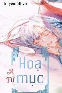 [Truyện Chữ] - Họa Mục