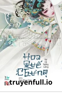 [Truyện Chữ] - Hoa Quế Chưng - Đại Cô Nương