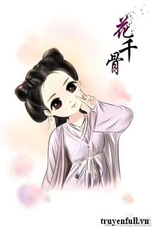 [Truyện Chữ] - Hoa Thiên Cốt - Nuôi Thả Tiểu Trư