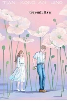 [Truyện Chữ] - Hoa Ven Đường Chưa Nở