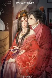 [Truyện Chữ] - Hoàng Hậu Bị Phu Quân Mặt Dày Tính Kế