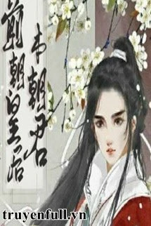 [Truyện Chữ] - Hoàng Hậu Tiền Triều