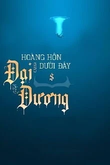 [Truyện Chữ] - Hoàng Hôn Dưới Đáy Đại Dương
