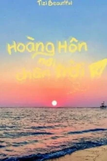 [Truyện Chữ] - Hoàng Hôn Nơi Chân Trời