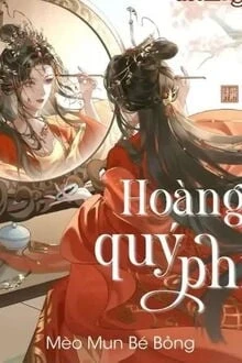 [Truyện Chữ] - Hoàng Quý Phi