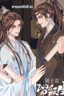 [Truyện Chữ] - Học Sinh Lưu Ban Quốc Tử Giám