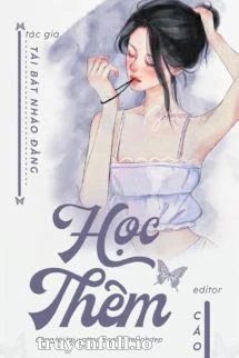 [Truyện Chữ] - Học Thêm - Tát Bát Nháo Đằng