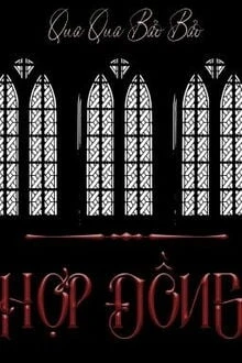 [Truyện Chữ] - Hợp Đồng