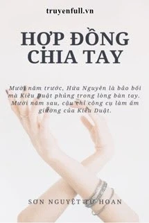 [Truyện Chữ] - Hợp Đồng Chia Tay