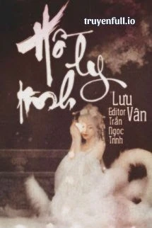 [Truyện Chữ] - Hồ Ly Tinh - Lưu Vân