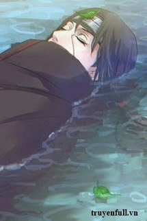 [Truyện Chữ] - Itachi Chuyển Sinh Cứu Vớt Nữ Phụ