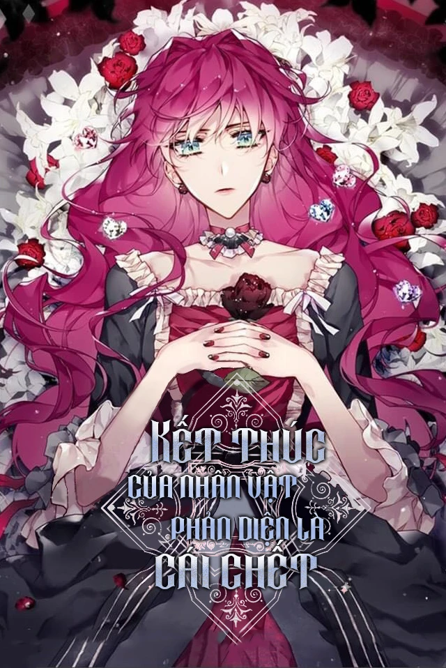 [Truyện Chữ] - Kết Cục Cuối Của Phản Diện Chỉ Có Thể Là Chết