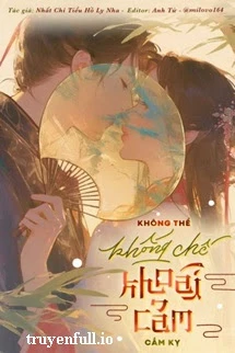 [Truyện Chữ] - Không Thể Khống Chế Khoái Cảm Cấm Kỵ