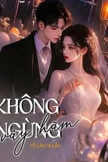 [Truyện Chữ] - Không Ngừng Vây Hãm