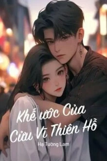 [Truyện Chữ] - Khế Ước Của Cửu Vĩ Thiên Hồ