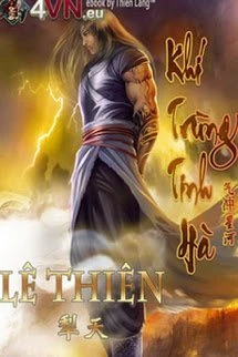 [Truyện Chữ] - Khí Trùng Tinh Hà