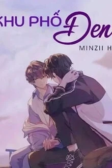 [Truyện Chữ] - Khu Phố Đen