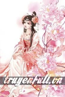 [Truyện Chữ] - Khuynh Thế Hoàng Phi