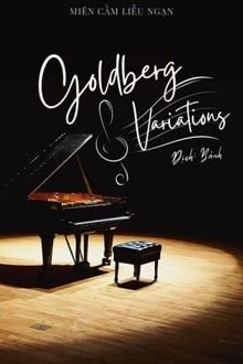 [Truyện Chữ] - Khúc Biến Tấu Goldberg