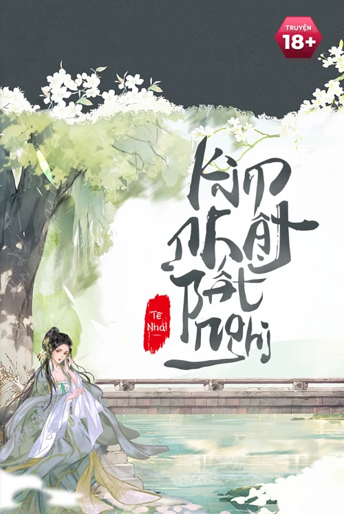 [Truyện Chữ] - Kim Nhật Bất Nghi