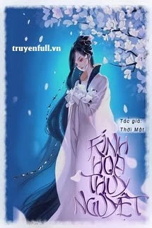 [Truyện Chữ] - Kính Hoa Thủy Nguyệt