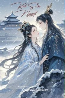 [Truyện Chữ] - Kinh Sơn Nguyệt