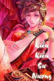 [Truyện Chữ] - Kiều Kiều Sư Nương