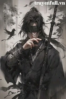 [Truyện Chữ] - Kiếm Khách Mù