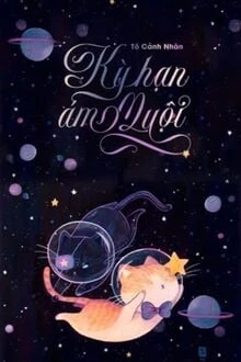 [Truyện Chữ] - Kỳ Hạn Ám Muội