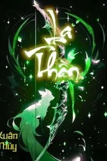 [Truyện Chữ] - La Thần