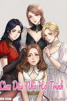 [Truyện Chữ] - Làm Dâu Nhà Họ Trịnh