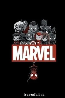 [Truyện Chữ] - Làm Người Hai Kiếp Sống Lại Ở Thế Giới Marvel