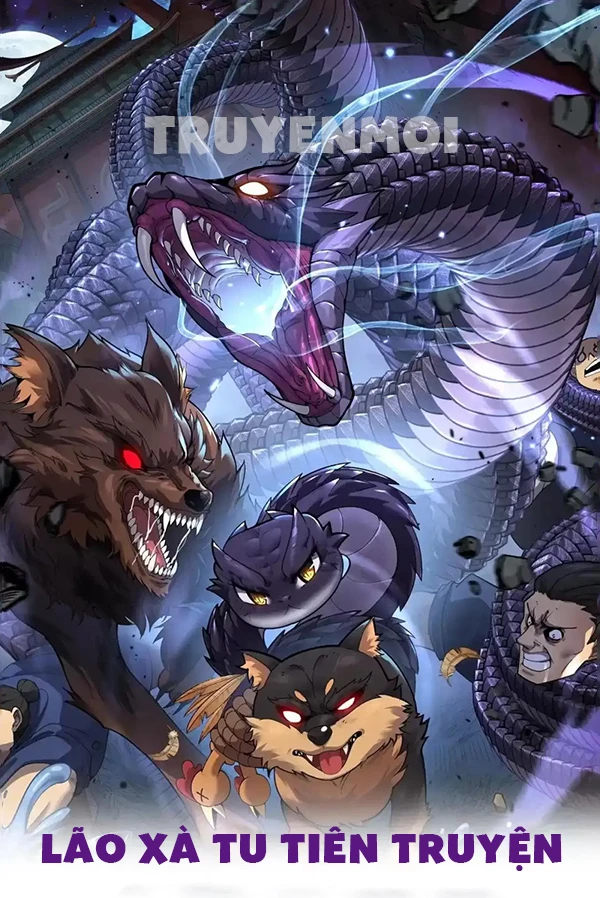 [Truyện Chữ] - Lão Xà Tu Tiên Truyện