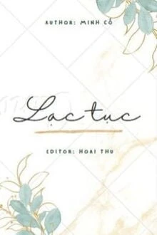 [Truyện Chữ] - Lạc Tục