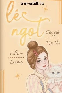 [Truyện Chữ] - Lê Ngọt