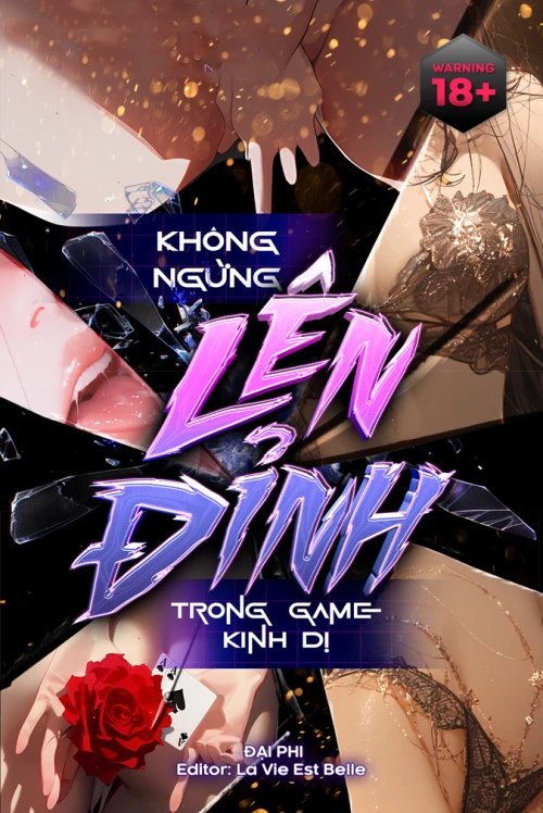 [Truyện Chữ] - Lên Đỉnh Liên Tục Trong Trò Chơi Kinh Dị