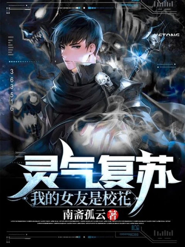 [Truyện Chữ] - Linh Khí Khôi Phục: Ta Bạn Gái Là Giáo Hoa!