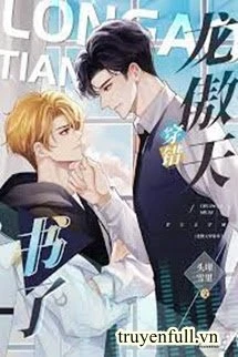 [Truyện Chữ] - Long Ngạo Thiên Xuyên Nhầm Sách