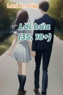 [Truyện Chữ] - Lời Hứa