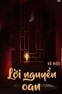 [Truyện Chữ] - Lời Nguyền Oan