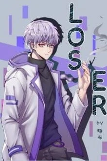 [Truyện Chữ] - Loser