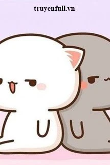 [Truyện Chữ] - Luôn Có Lông Xù Xù Muốn Độc Chiếm Tôi