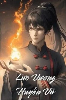 [Truyện Chữ] - Lực Vương Huyền Vũ